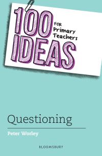 Book Cover for 100 Ideas for Primary Teachers by Peter Worley