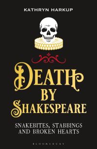 Book Cover for Death by Shakespeare by Kathryn Harkup