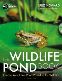 Book Cover for The Wildlife Pond Book by Jules Howard, Wildlife Trusts Great Britain