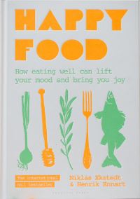 Book Cover for Happy Food by Niklas Ekstedt, Henrik Ennart