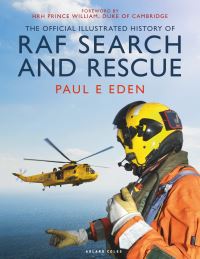 Book Cover for The Official Illustrated History of RAF Search and Rescue by Paul E Eden