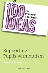 Book Cover for Supporting Pupils With Autism by Francine Brower