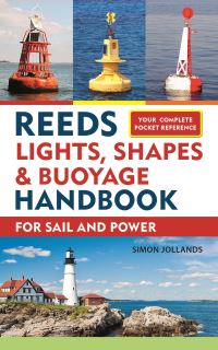 Book Cover for Reeds Lights, Shapes and Buoyage Handbook by Simon Jollands