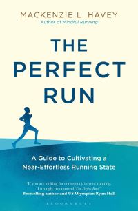 Book Cover for The Perfect Run by Mackenzie L Havey