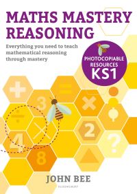 Book Cover for Maths Mastery Reasoning Photocopiable Resources KS1 by John Bee