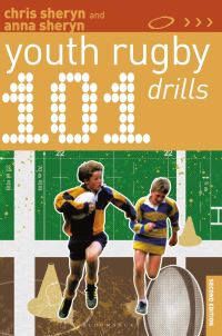 Book Cover for 101 Youth Rugby Drills by Chris Sheryn, Anna Sheryn