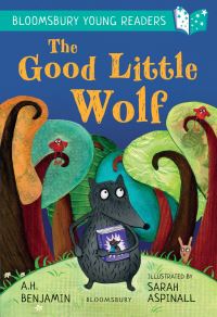 Book Cover for The Good Little Wolf by A H Benjamin