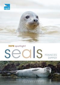Book Cover for RSPB Spotlight Seals by Frances Dipper, Royal Society for the Protection of Birds