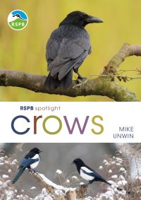 Book Cover for Crows by Mike Unwin, Royal Society for the Protection of Birds