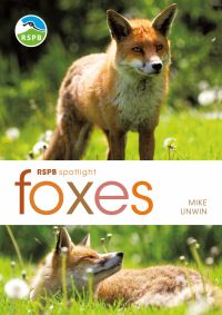Book Cover for Foxes by Mike Unwin, Royal Society for the Protection of Birds
