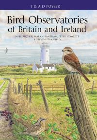 Book Cover for Bird Observatories of Britain and Ireland by Mike Archer, Mark J Grantham, Peter Howlett, Steve Stansfield