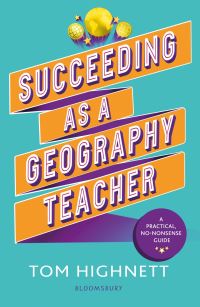 Book Cover for Succeeding as a Geography Teacher by David Rogers