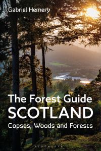 Book Cover for The Forest Guide Scotland by Gabriel Hemery