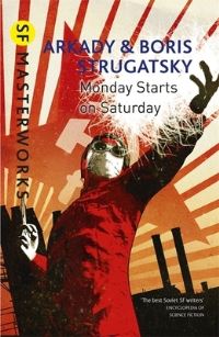 Book Cover for Monday Starts on Saturday by Arkadii Strugatskii, Boris Strugatskii