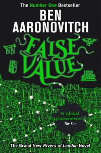 Book Cover for False Value by Ben Aaronovitch