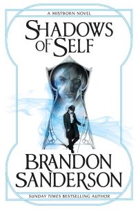 Book Cover for Shadows of Self by Brandon Sanderson