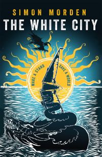 Book Cover for The White City by Simon Morden