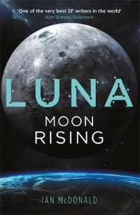 Book Cover for Moon Rising by Ian McDonald