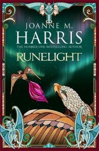 Book Cover for Runelight by Joanne Harris