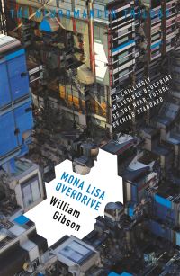 Book Cover for Mona Lisa Overdrive by William Gibson