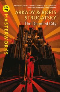 Book Cover for The Doomed City by Arkadii Strugatskii, Boris Strugatskii