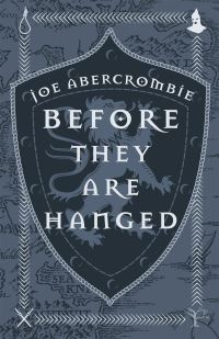 Book Cover for Before They Are Hanged by Joe Abercrombie