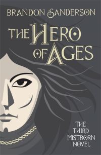 Book Cover for The Hero of Ages by Brandon Sanderson
