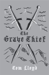 Book Cover for The Grave Thief by Tom Lloyd