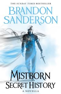 Book Cover for Mistborn. Secret History by Brandon Sanderson