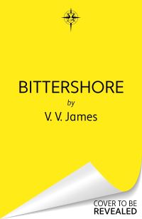 Book Cover for Bittershore by V. V. James