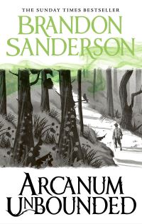Book Cover for Arcanum Unbounded by Brandon Sanderson