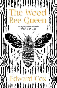 Book Cover for The Wood Bee Queen by Edward Cox