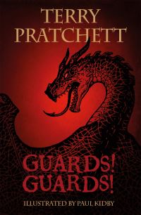 Book Cover for The Illustrated Guards! Guards! by Terry Pratchett