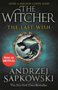 Book Cover for The Last Wish by Andrzej Sapkowski