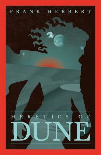 Book Cover for Heretics of Dune by Frank Herbert