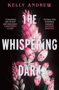 Book Cover for The Whispering Dark by Kelly Andrew
