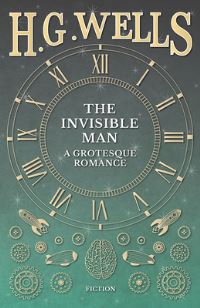 Book Cover for The Invisible Man by H G Wells
