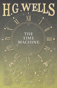 Book Cover for The Time Machine by H G Wells