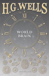 Book Cover for World Brain by H G Wells