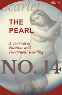 Book Cover for The Pearl - A Journal of Facetiae and Voluptuous Reading - No. 14 by Various