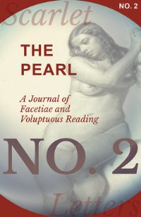 Book Cover for The Pearl - A Journal of Facetiae and Voluptuous Reading - No. 2 by Various