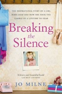 Book Cover for Breaking the Silence by Jo Milne