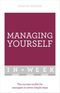 Book Cover for Managing Yourself in a Week by Martin Manser