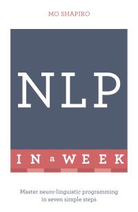 Book Cover for NLP in a Week by Mo Shapiro