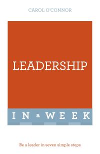 Book Cover for Leadership in a Week by Carol A OConnor