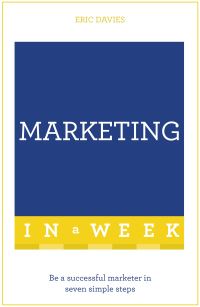 Book Cover for Marketing in a Week by Eric Davies