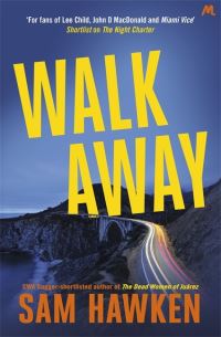 Book Cover for Walk Away by Sam Hawken