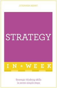 Book Cover for Strategy in a Week by Stephen Berry