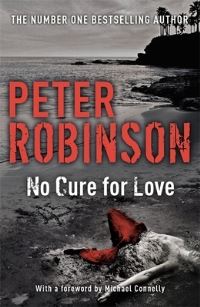 Book Cover for No Cure for Love by Peter Robinson