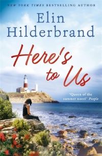 Book Cover for Here's to Us by Elin Hilderbrand
